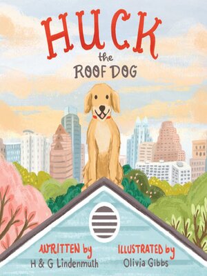 cover image of Huck the Roof Dog